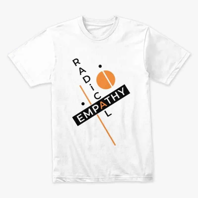 Radical Empathy Tee