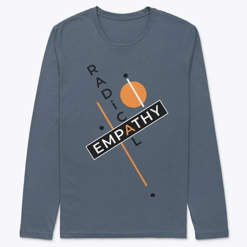 Radical Empathy Long Sleeve Tee